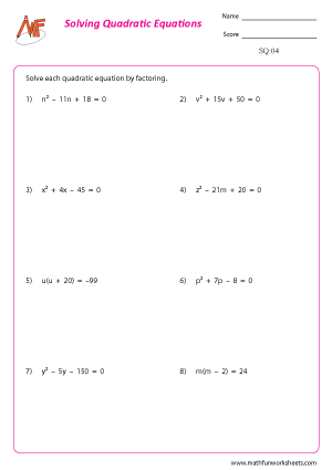 Solving Quadratic Equation Worksheets